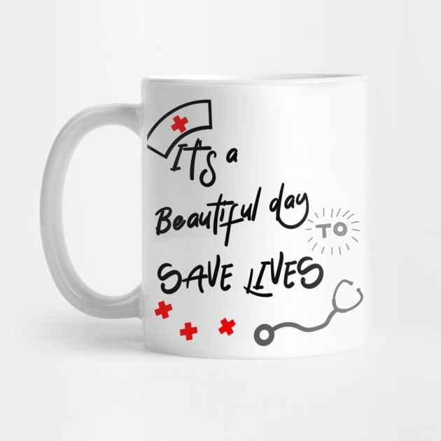 it's a beautiful day to save lives by ChezALi